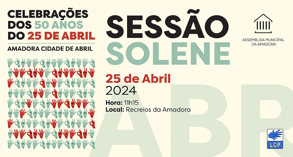 25 de Abril - 50 anos - Sessão Solene